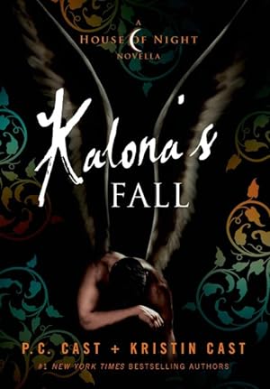 Immagine del venditore per Kalona's Fall : A House of Night Novella venduto da GreatBookPrices