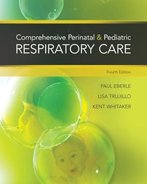 Seller image for Comprehensive Perinatal & Pediatric Respiratory Care for sale by GreatBookPrices