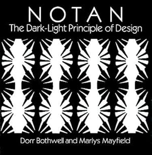 Immagine del venditore per Notan : The Dark-Light Principle of Design venduto da GreatBookPrices