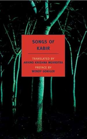 Image du vendeur pour Songs of Kabir mis en vente par GreatBookPrices