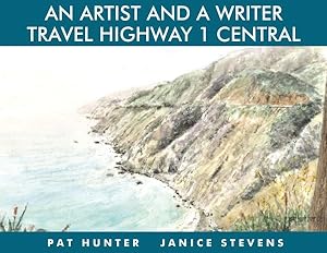 Image du vendeur pour Artist and a Writer Travel Highway 1 Central mis en vente par GreatBookPrices