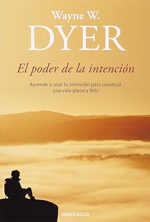 Imagen del vendedor de El Poder De La Intencin (Coleccin Autoayuda) (Spanish Edition) a la venta por Von Kickblanc