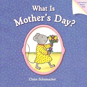 Immagine del venditore per What is Mother's Day? venduto da WeBuyBooks