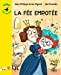 Bild des Verkufers fr La fee empotee [FRENCH LANGUAGE - Soft Cover ] zum Verkauf von booksXpress