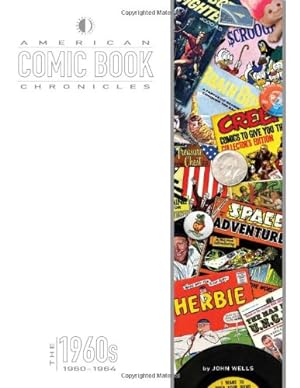 Immagine del venditore per American Comic Book Chronicles: 1960-64 by Wells, John [Hardcover ] venduto da booksXpress