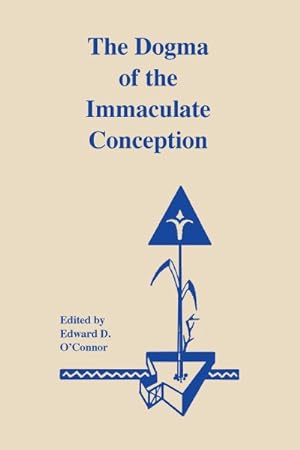 Bild des Verkufers fr Dogma of Immaculate Conception : History and Significance zum Verkauf von GreatBookPrices