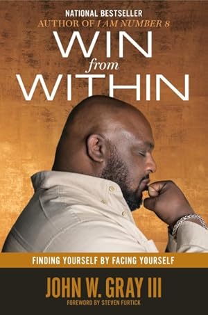 Seller image for Win from Within : Finding Yourself by Facing Yourself for sale by GreatBookPrices