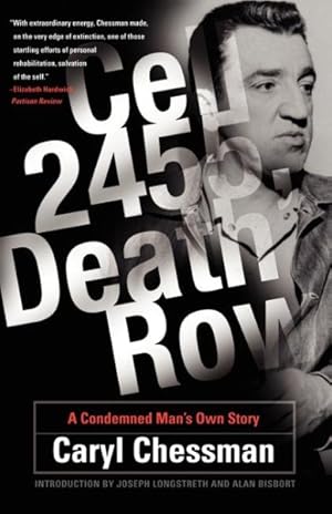 Imagen del vendedor de Cell 2455, Death Row : A Condemned Man's Own Story a la venta por GreatBookPrices