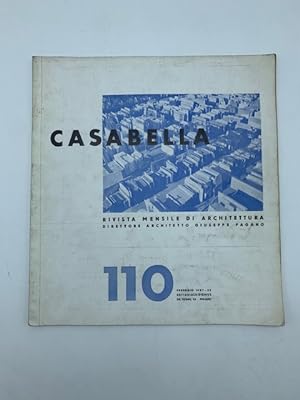 Casabella. Rivista mensile di architettura. 110. Febbraio 1937