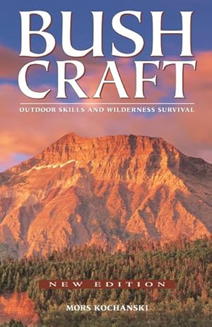 Imagen del vendedor de Bushcraft : Outdoor Skills and Wilderness Survival a la venta por GreatBookPrices