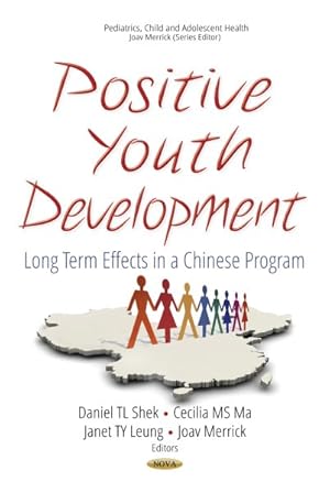 Immagine del venditore per Positive Youth Development : Long Term Effects in a Chinese Program venduto da GreatBookPrices