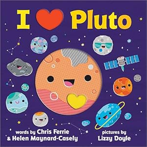 Seller image for I Heart Pluto for sale by GreatBookPrices