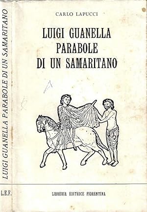 Bild des Verkufers fr Luigi Guanella. Parabole di un samaritano zum Verkauf von Biblioteca di Babele