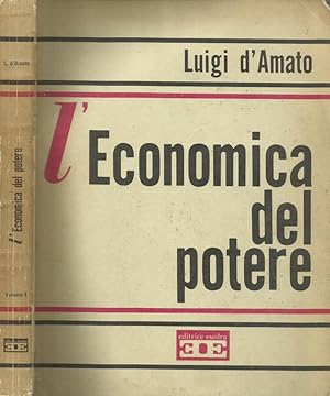 Bild des Verkufers fr l'Economica del potere zum Verkauf von Biblioteca di Babele