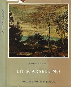 Seller image for Lo Scarsellino for sale by Biblioteca di Babele