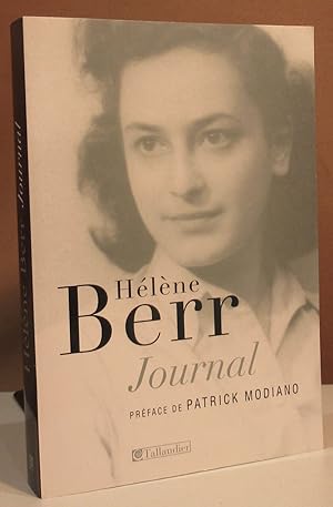 Bild des Verkufers fr Journal 1942-1944. Suivi de Hlne Berr, une vie confisque par Mariette Job. Preface de Patrick Modiano. zum Verkauf von Dieter Eckert