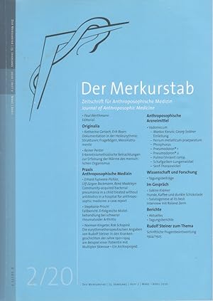 Der Merkurstab - Zeitschrift für Anthroposophische Medizin. 73. Jahrgang; Heft 2. 2020.
