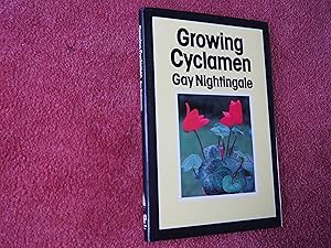 Seller image for GROWING CYCLAMEN for sale by Ron Weld Books