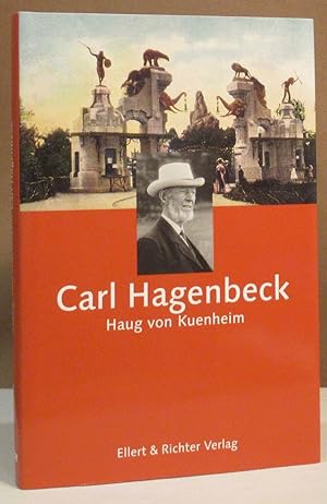 Bild des Verkufers fr Carl Hagenbeck. zum Verkauf von Dieter Eckert