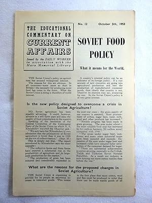 Immagine del venditore per The Educational Commentary on Current Affairs, No. 12. October 5th, 1953, SOVIET FOOD POLICY. venduto da Tony Hutchinson
