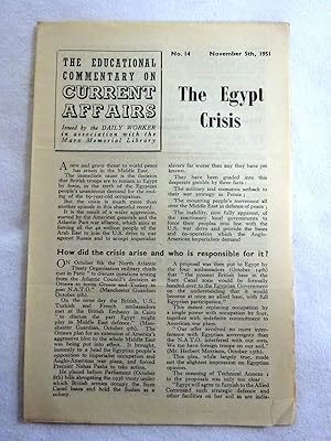 Immagine del venditore per The Educational Commentary on Current Affairs, No 14. November 5th 1951, THE EGYPT CRISIS. venduto da Tony Hutchinson