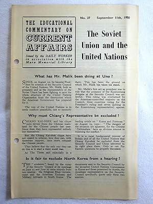Immagine del venditore per The Educational Commentary on Current Affairs, No 37. 11 September 1950, THE SOVIET UNION and the UNITED NATIONS. venduto da Tony Hutchinson