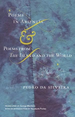 Seller image for Poems in Absentia & Poems from the Island and the World / Poemas Ausentes & A Ilha e o Mundo for sale by GreatBookPrices