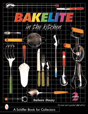 Seller image for Bakelite in the Kitchen for sale by GreatBookPrices