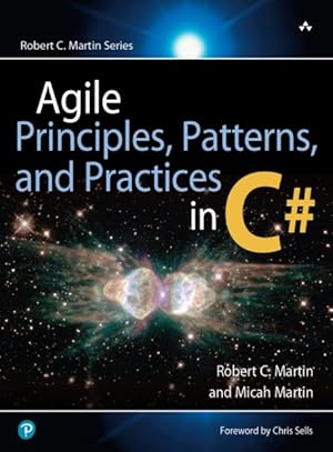 Seller image for Agile Principles, Patterns, And Practices in C# for sale by GreatBookPrices