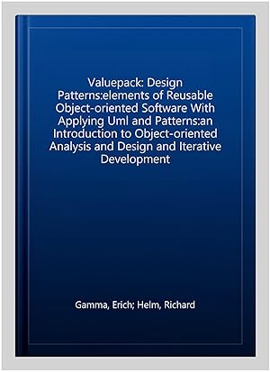 Immagine del venditore per Valuepack: Design Patterns:elements of Reusable Object-oriented Software With Applying Uml and Patterns:an Introduction to Object-oriented Analysis and Design and Iterative Development venduto da GreatBookPrices