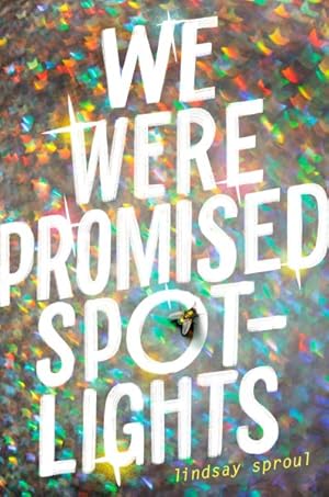 Seller image for We Were Promised Spotlights for sale by GreatBookPrices