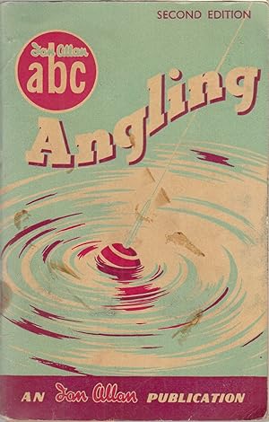 Image du vendeur pour ABC OF ANGLING. By Arthur Sharp. mis en vente par Coch-y-Bonddu Books Ltd