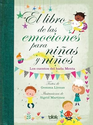 Bild des Verkufers fr El Libro de las emociones para nias y nios / The Book of Feelings for Girls and Boys -Language: spanish zum Verkauf von GreatBookPrices