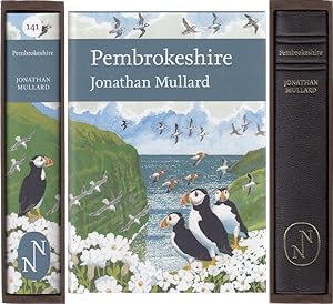 Seller image for PEMBROKESHIRE. By Jonathan Mullard. The New Naturalist Library No. 141. De Luxe Leather-bound Limited Edition. for sale by Coch-y-Bonddu Books Ltd