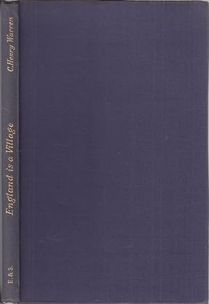 Bild des Verkufers fr ENGLAND IS A VILLAGE. By C. Henry Warren. Illustrated by Denys Watkins Pitchford. "BB". zum Verkauf von Coch-y-Bonddu Books Ltd