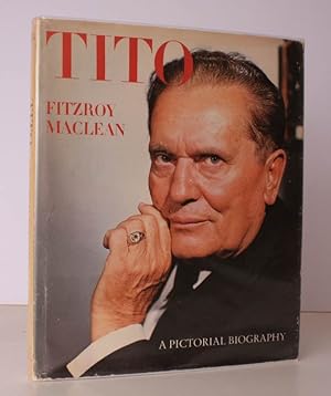 Seller image for Josip Broz Tito. A Pictorial Biography. SIGNED BY THE AUTHOR for sale by Island Books