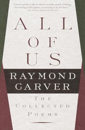 Seller image for All of Us : The Collected Poems for sale by GreatBookPrices