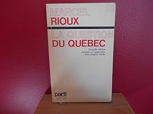 Seller image for LA QUESTION DU QUEBEC for sale by La Bouquinerie  Dd