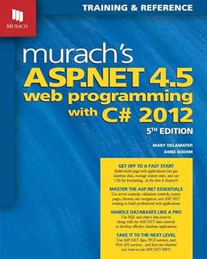 Seller image for Murach's ASP.NET 4.5 Web Programming with C# 2012 for sale by GreatBookPrices