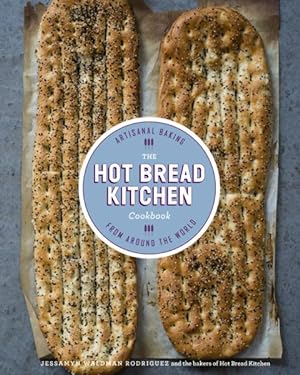Seller image for Hot Bread Kitchen Cookbook : Artisanal Baking from Around the World for sale by GreatBookPrices