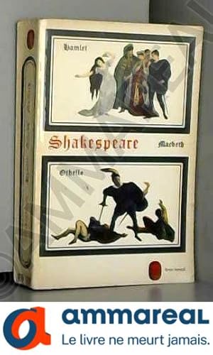 Image du vendeur pour Hamlet, Othello, Macbeth mis en vente par Ammareal