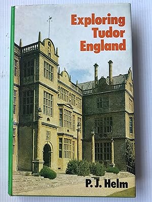Seller image for Exploring Tudor England for sale by Beach Hut Books
