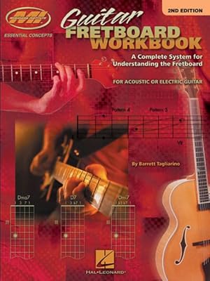 Immagine del venditore per Guitar Fretboard : A Complete System for Understanding the Fretboard for Acoustic or Electric Guitar venduto da GreatBookPricesUK