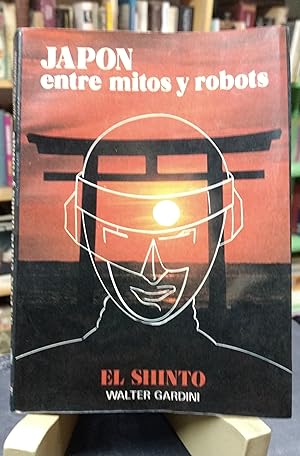 Japón entre mitos y robots