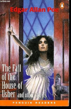 Immagine del venditore per The Fall of the House of Usher and other stories : The Maelstrm - The Barrel of Amontillado - The murders in the Rue Morgue - The Stolen letter venduto da Le-Livre