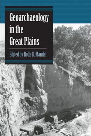 Immagine del venditore per Geoarchaeology in the Great Plains venduto da GreatBookPrices