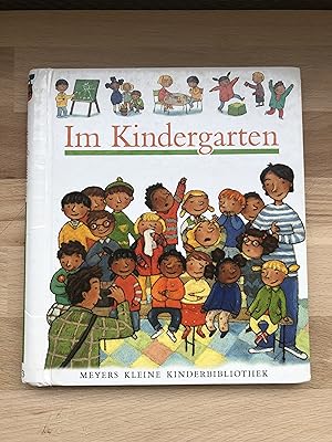 Im Kindergarten - Meyers kleine Kinderbibliothek