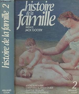 Bild des Verkufers fr Histoire de la famille - 2 : Le choc des modernits zum Verkauf von Le-Livre