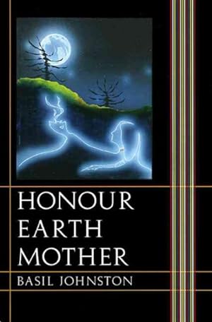 Bild des Verkufers fr Honour Earth Mother zum Verkauf von GreatBookPrices