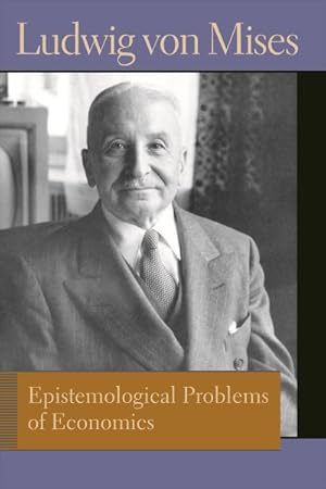 Imagen del vendedor de Epistemological Problems of Economics a la venta por GreatBookPrices